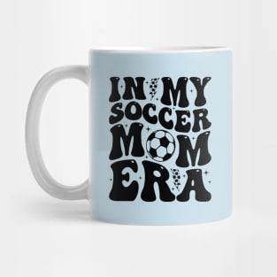 In My Soccer Mom Era Trendy Soccer Mama Groovy Sports Parent Mug